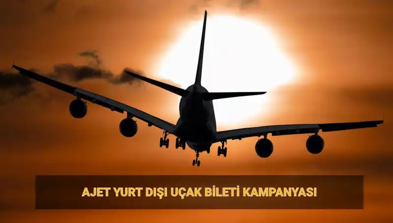 AJet'in Büyüleyici Yurt Dışı Uçuş Kampanyası: 19 Euro’ya Seyahat Fırsatı