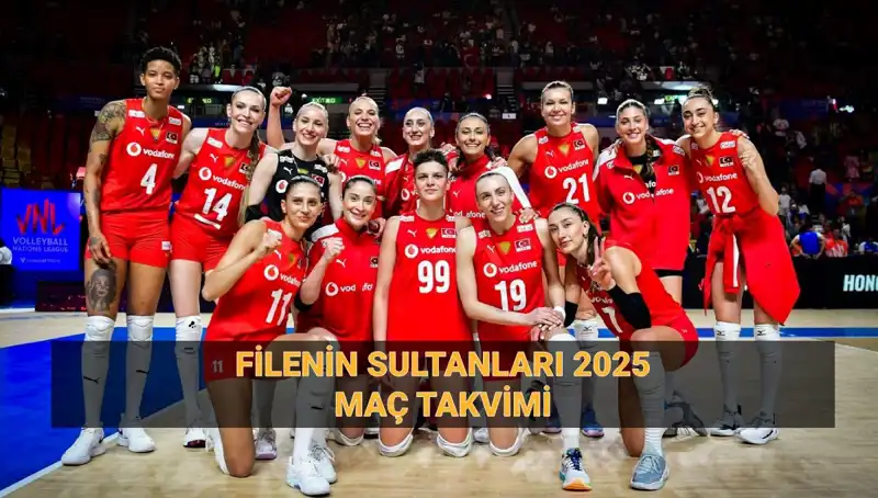 2025 Filenin Sultanları: A Milli Kadın Voleybol Takımı'nın Önemli Maç Takvimi