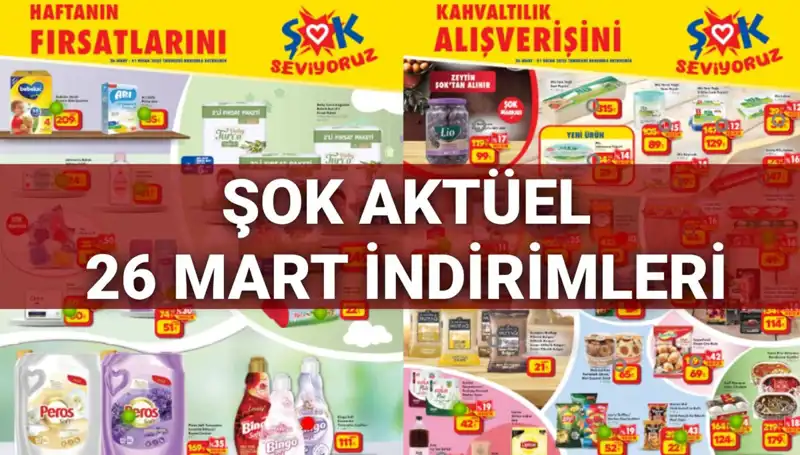26 Mart ŞOK Aktüel Kataloğu ile Muhteşem İndirimler Sizi Bekliyor!